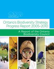 Cover of Ontario's Biodiversity Strategy: Progress Report 2005-2010.